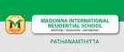 MADONNA INTERNATIONAL RESIDENTIAL SCHOOL