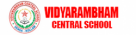 VIDYARAMBHAM CENTRAL SCHOOL