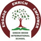 GREEN WOOD INTERNATIONAL SCHOOL