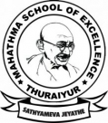 MAHATHMA SCHOOL OF EXCELLENCE, TRICHY