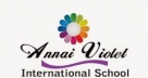 ANNAI VIOLET INTERNATIONAL SCHOOL