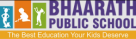 BHAARATH PUBLIC CBSE SCHOOL