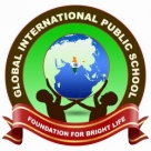 GLOBAL INTERNATIONAL PUBLIC SCHOOL