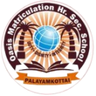 Oasis Matriculation Higher Secondary School