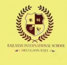 RAJLAXMI INTERNATIONAL ENGLISH SCHOOL BULDHANA