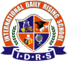 INTERNATIONAL DAILY RISING SCHOOL, CHOWADI